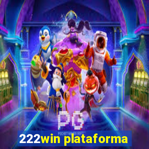 222win plataforma